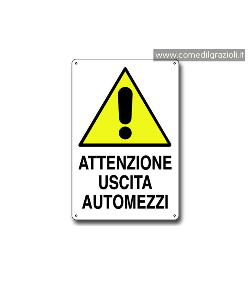 CARTELLO ATTENZIONE USCITA...